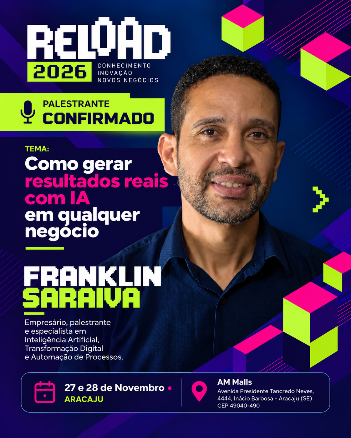 Banner da palestra RELOAD 2026: Franklin Saraiva mostra como gerar resultados reais com IA em qualquer negócio